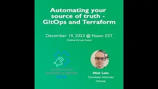 Automating your source of truth - GitOps and Terraform