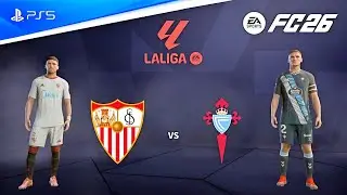 FC 26 &ndash; Sevilla kontra Celta Vigo | LaLiga 25/26 &ndash; pełny mecz sezonu | PS5 [FHD60]