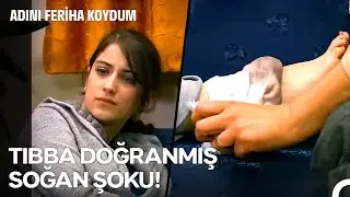 Yılmazlar Evi #18: Geleneksel Tıbba Saygımız Sonsuz - Adını Feriha Koydum