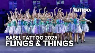 BASEL TATTOO 2025 | Flings & Things Highland Dancers | Part 1