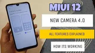 REDMI NOTE 7/7S MIUI 12 | New Camera 4.0 Update 5 New Features 🔥🔥