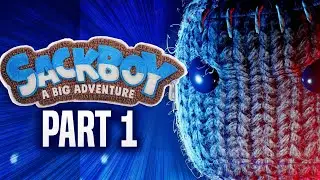 Sackboy A Big Adventure PS5 Gameplay Walkthrough Part 1 (Playstation 5 Gameplay)