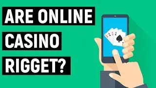 Are online casino rigged?