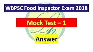 WBPSC Food Supply Inspector exam 2018| Mock Test 1| Answer