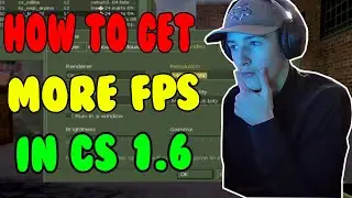 Как получить больше FPS в CS 1.6 &mdash; быстрое увеличение FPS