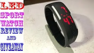 LED Sport Digital Watch-Set Time/Date | Review And Giveaway | 2019