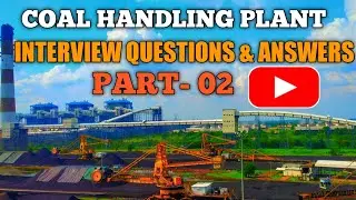 Coal Handling Plant Basic Basic Interview Questions| coal handling plant in thermal power plant
