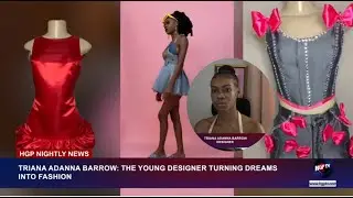 TRIANA ADANNA BARROW: THE YOUNG DESIGNER TURNING DREAMS INTO FASHION