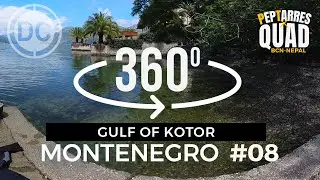 Gulf of Kotor | VR 360&ordm; experience