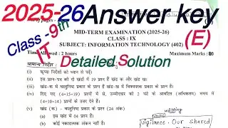 IT/Information technology Solved Question Paper Midterm2025(E),detailed solution/Answer Key DOE,9th