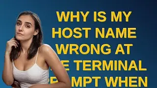 Apple: Why is my host name wrong at the Terminal prompt when connected to a public WiFi network?