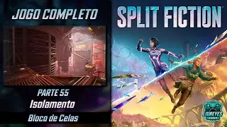 SPLIT FICTION - #55 - JOGO COMPLETO - Isolamento - Bloco de Celas