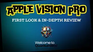 Apple Vision Pro: First Look & In-Depth Review