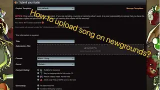 How to upload song on newgrounds in 2025?-tutorial-