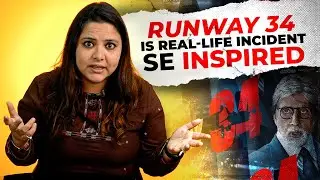 Runway 34 Movie Real Story || Amitabh Bachchan, Ajay Devgn, Rakul Preet || Kiddaan