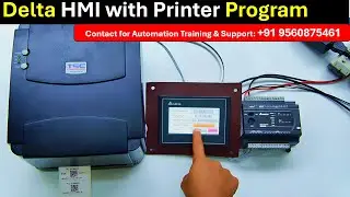 Delta HMI से Printer को कनेक्ट करके Print निकालना सीखें | | delta hmi printer program |