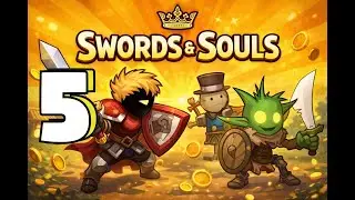 Enfrentei o Sir Scarrow - Swords & Souls Legacy Collection - Parte 5 / FINAL