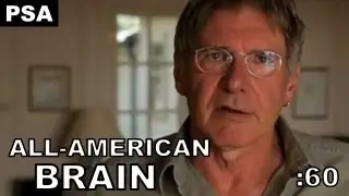 Celebrities Support The All-American Brain - PSA (60 sec)