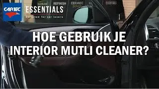 Hoe gebruik je Interior Multi Cleaner van Cartec Essentials?