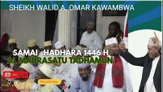 SAMAI AL MADRASATU TADHAMUN 1446 H - 2024 PART 2