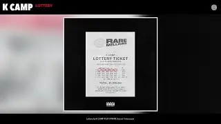 K CAMP - Lottery (Renegade) (Audio)