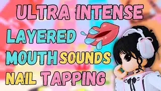 Roblox ASMR: ULTRA INTENSE Layered Wet Mouth Sounds + Nail Tapping for DEEP SLEEP
