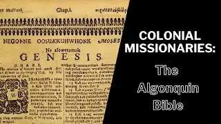 The Algonquin Bible: the first translation into an indigenous language on Turtle Island