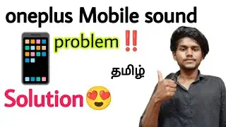 oneplus mobile sound problem / oneplus sound problem / oneplus low sound problem / tamil / BT