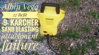 Albin Vega Refit - 9 - Karcher sand blasting attachment failure