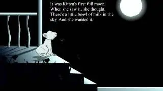 The story of Kittens First Full Moon