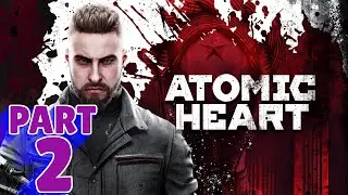 ATOMIC HEART - PS5 WALKTHROUGH - PART 2 - IN HOT PURSUIT