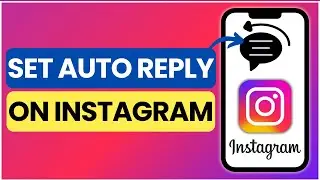 Как настроить автоответ в Instagram 2025