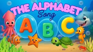 🌊 ABC Under the Sea | Fun Alphabet Song with Ocean Friends! 🐙🦈