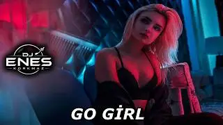 DJ Enes Korkmaz - GO GİRL (ClubRemix) #edm #party #dance #trending