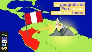 Per&uacute; y su ins&oacute;lita geograf&iacute;a