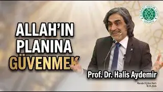 Allah'ın Planına Güvenmek I 10.01.2026 I Murabıt Eğitim Vakfı