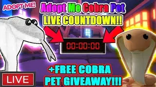 🔴Adopt Me COBRA PET UPDATE Live Countdown +Cobra Pet & Robux Giveaway!!!!