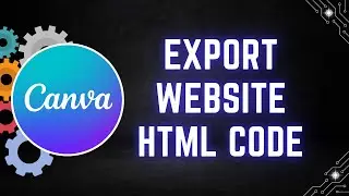 How to Export Website HTML code from Canva