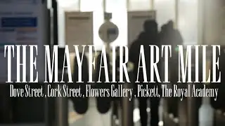 The Mayfair Art Mile