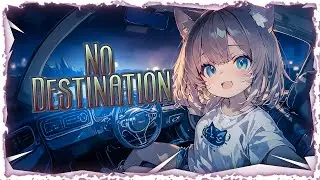 Nightcore - No Destination (Lyrics)