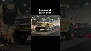 Bronco&rsquo;s at SEMA 2021 #shorts #broncos
