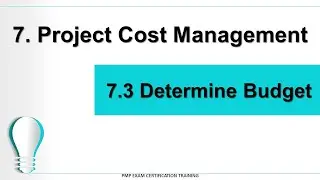 7 3 Determine Budget | Project Cost Management | PMP