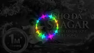 NEW SONG ISHQ DA SAAGAR 