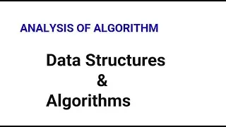 Analysis of an Algorithm#3 Data Structures & Algorithms Amharic