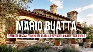 Timeless Tuscan Farmhouse Inspired by Mario Buatta Classic Provincial Countryside Grace
