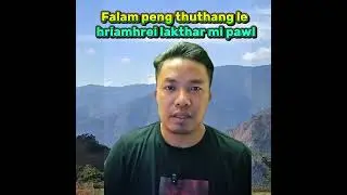 Falam Peng Khuangli Khua ah Ralhrang 5 thi 2 nungcung in kaih//mipi ralkap mi 3 in hliam an tuar ve.