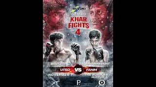 Khar Fights 4 | Bout 1 | Utso VS Fahim | Bantamweight