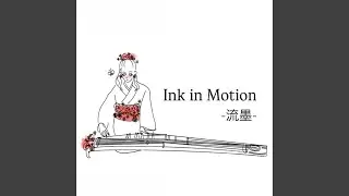Ink in Motion
