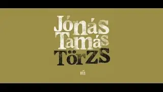 J&oacute;n&aacute;s Tam&aacute;s: T&ouml;rzs