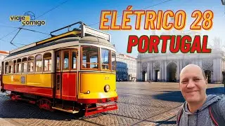 LISBOA A BORDO DO ELÉTRICO 28 | Série Viaje Comigo